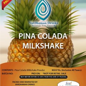 Product packaging label for Vardhaman Drinks Pina Colada Milkshake Powder Pack of 25 featuring ripe pineapples on a yellow and orange background.